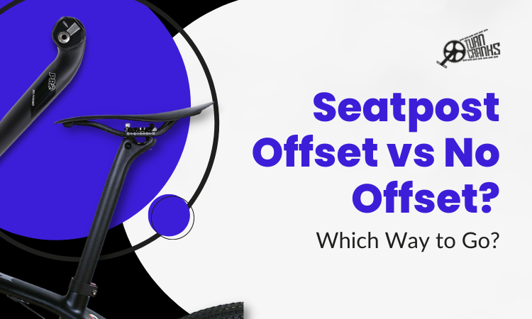 seatpost offset vs no offset